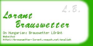 lorant brauswetter business card