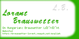 lorant brauswetter business card